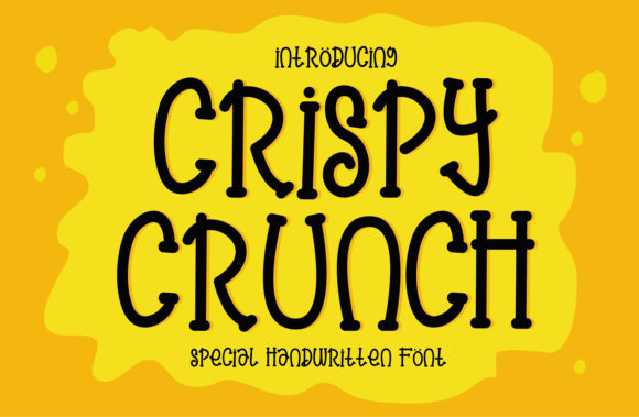 Crispy Crunch: A Cheerful Display Font for Creative Projects