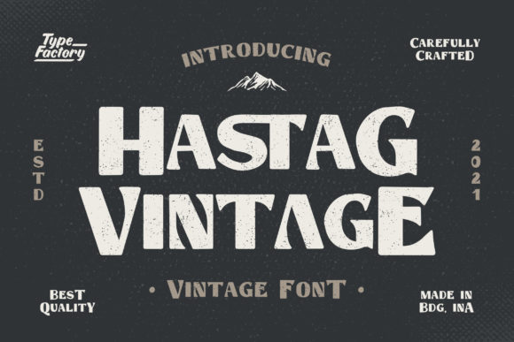 Hastag Vintage: Elevating Visual Identity Through Bold Typography