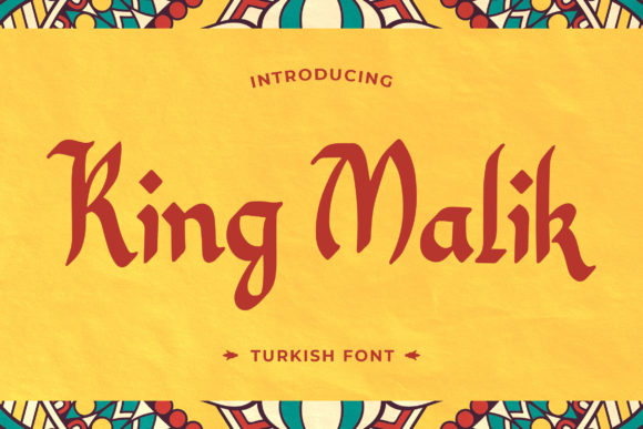 King Malik: Why This Bold Turkish-Inspired Typeface Demands Your Attention