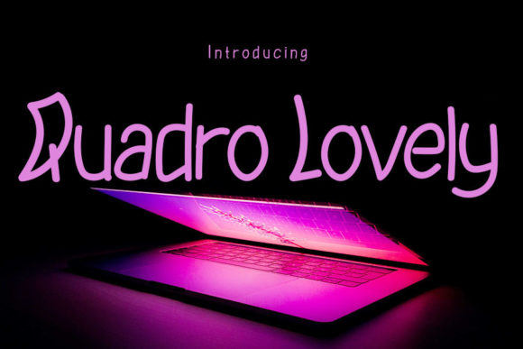 Quadro Lovely: Integrating a Whimsical Display Font into Professional Design Workflows