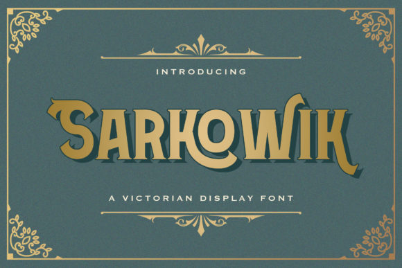 Sarkowik Font Evaluation