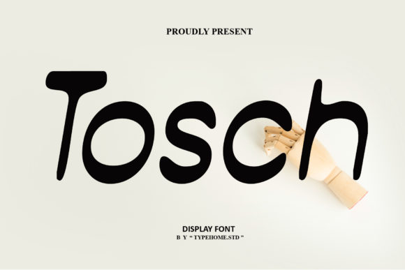 The Art of Visual Voice: Why Tosch is the Perfect Display Font for Your Next Project