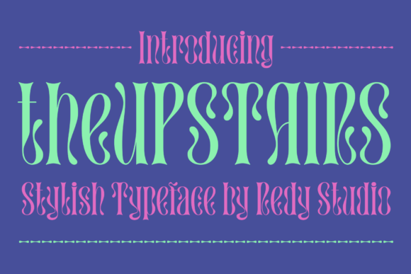 TheUpstairs: Elevating Visual Communication with a Wavy, Unique Display Font